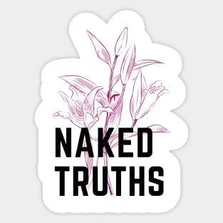 it end with us naked truths Sticker